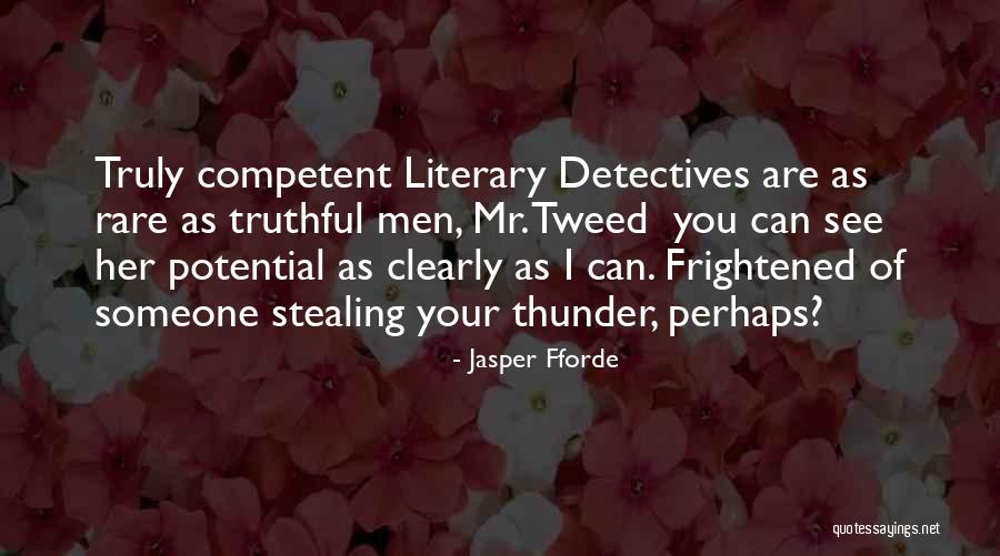 Contrucci Ent Quotes By Jasper Fforde Contrucci Ent Quotes By Jasper Fforde
