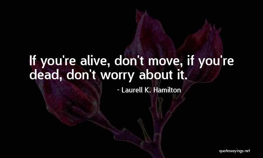 Contship Vow Quotes By Laurell K. Hamilton