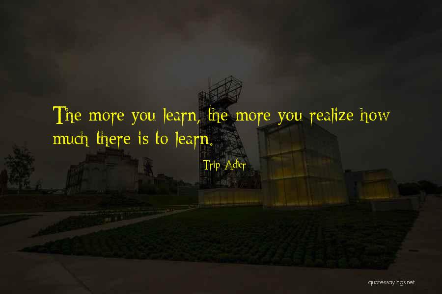 Contumaciously Quotes By Trip Adler Contumaciously Quotes By Trip Adler