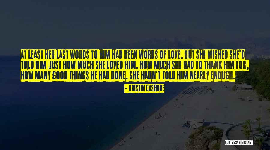 Contuviera Significado Quotes By Kristin Cashore Contuviera Significado Quotes By Kristin Cashore