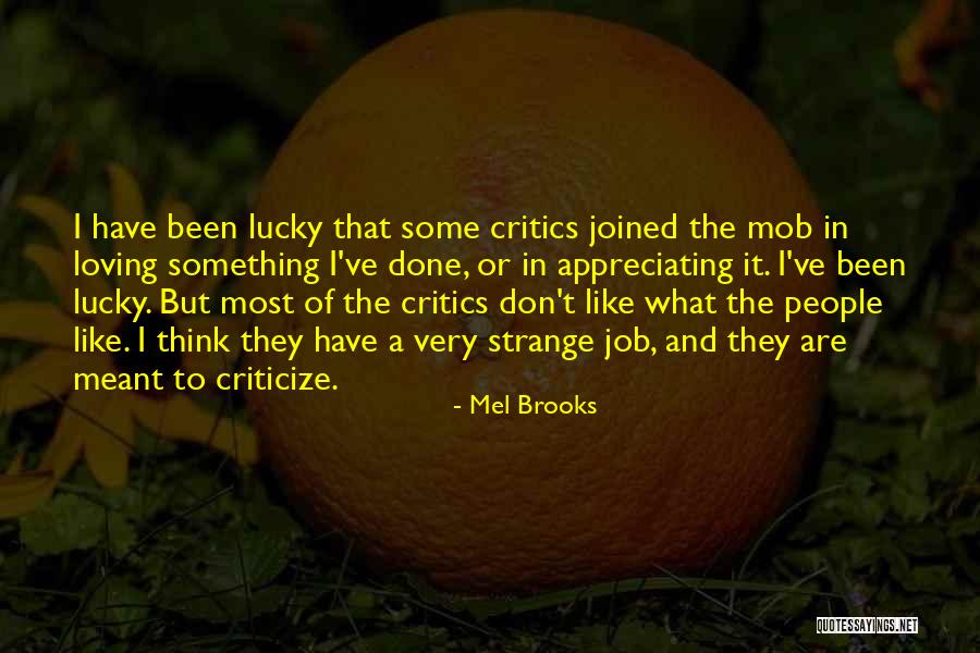 Convencionalismos Significado Quotes By Mel Brooks Convencionalismos Significado Quotes By Mel Brooks