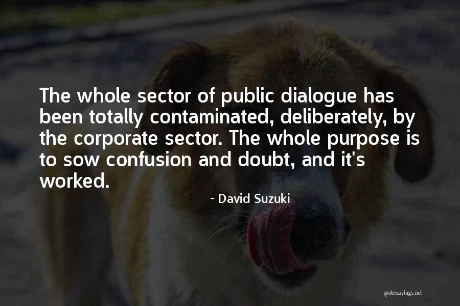 Convener Quotes By David Suzuki Convener Quotes By David Suzuki