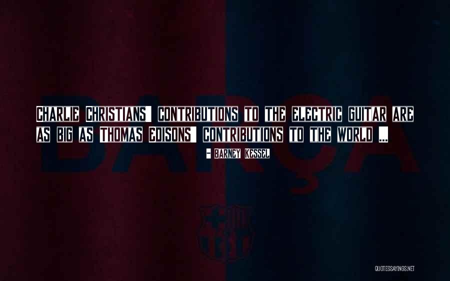 Conveners Quotes By Barney Kessel Conveners Quotes By Barney Kessel
