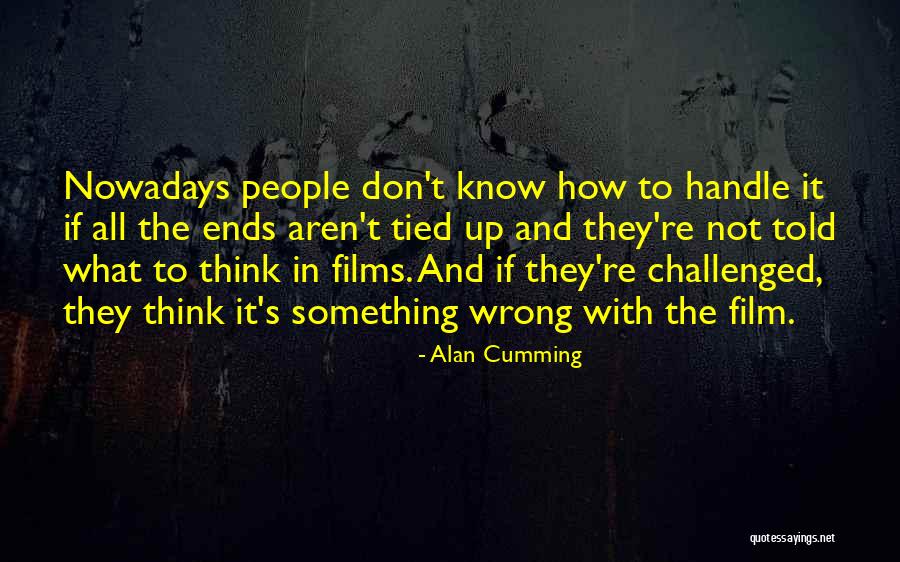 Convenes Pronounce Quotes By Alan Cumming Convenes Pronounce Quotes By Alan Cumming