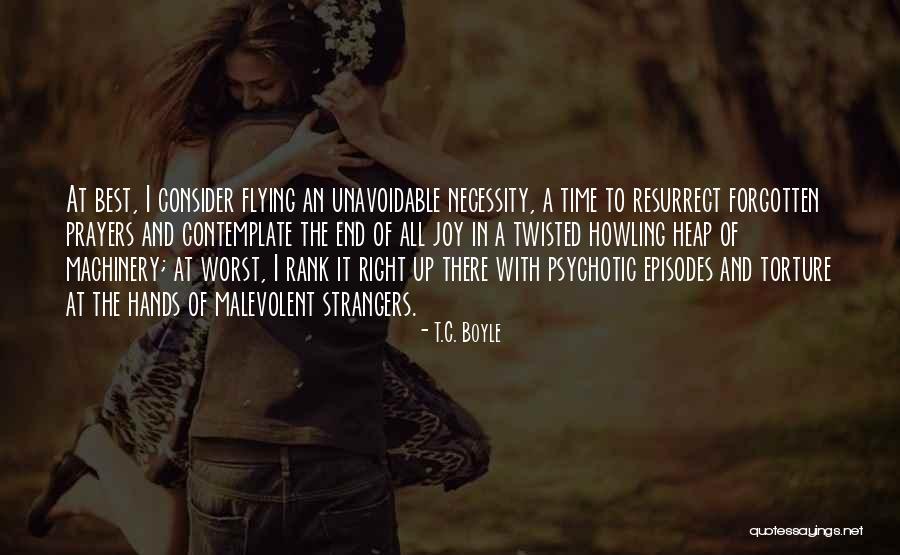 Convenga En Quotes By T.C. Boyle Convenga En Quotes By T.C. Boyle