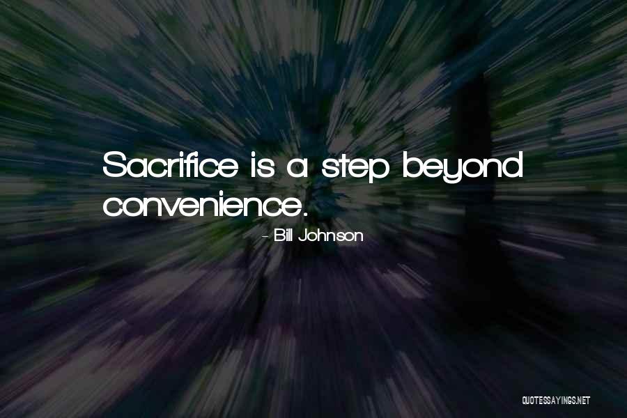 Convenience Quotes By Bill Johnson Convenience Quotes By Bill Johnson