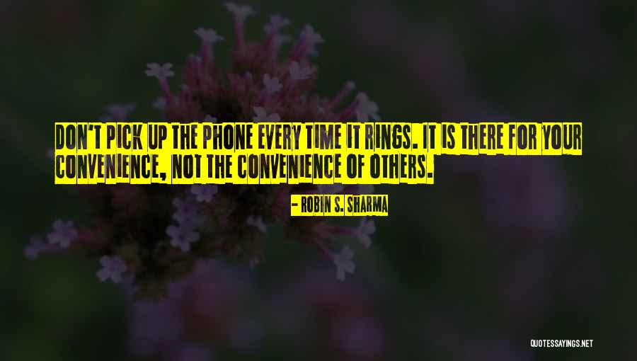 Convenience Quotes By Robin S. Sharma Convenience Quotes By Robin S. Sharma