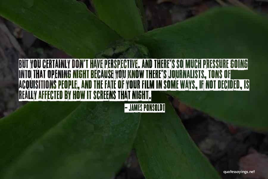 Conveniencia Posto Quotes By James Ponsoldt Conveniencia Posto Quotes By James Ponsoldt