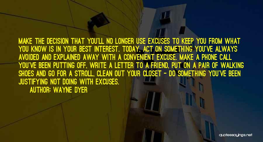Convenient Friends Quotes By Wayne Dyer