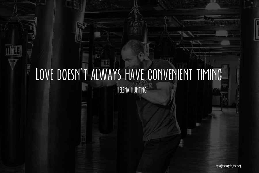 Convenient Love Quotes By Helena Hunting Convenient Love Quotes By Helena Hunting