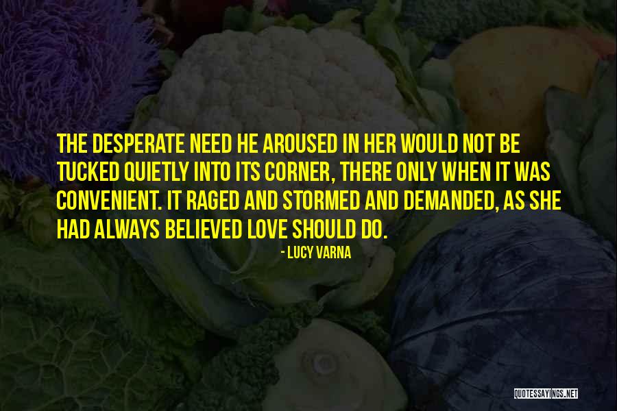 Convenient Love Quotes By Lucy Varna Convenient Love Quotes By Lucy Varna