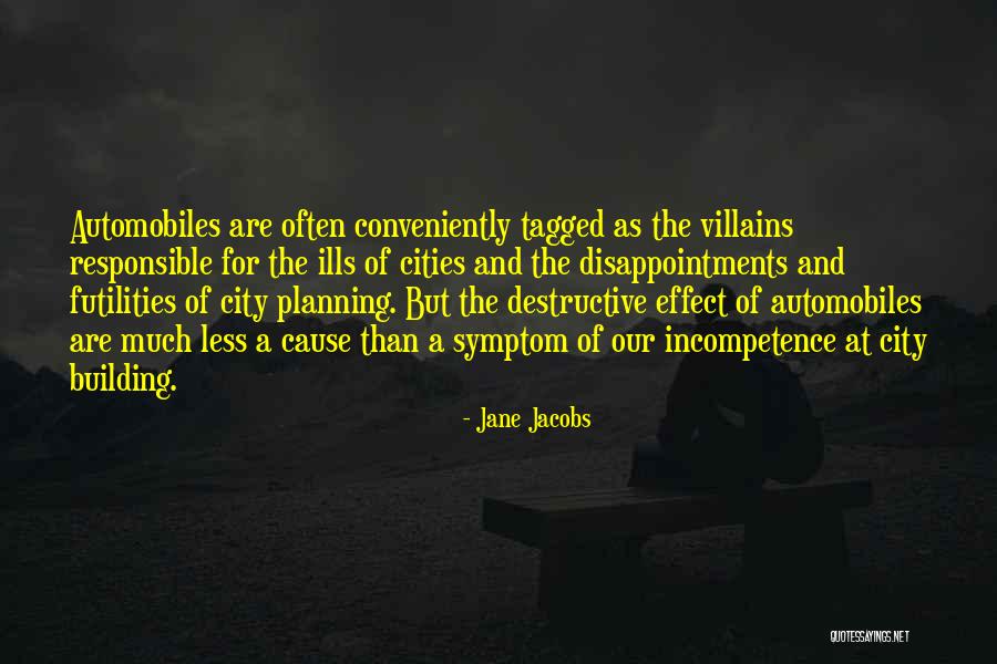 Conveniently Quotes By Jane Jacobs Conveniently Quotes By Jane Jacobs
