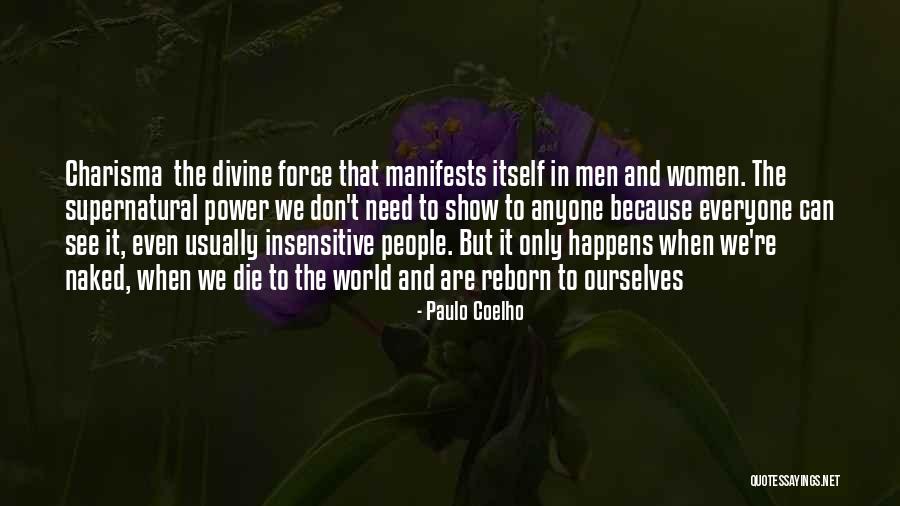 Convenor Means Quotes By Paulo Coelho Convenor Means Quotes By Paulo Coelho