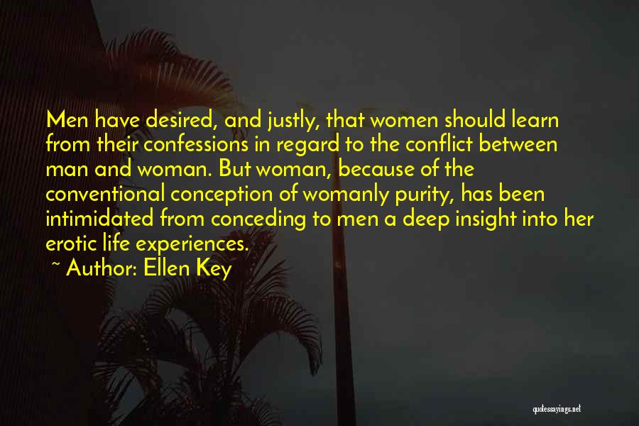 Conventional Life Quotes By Ellen Key