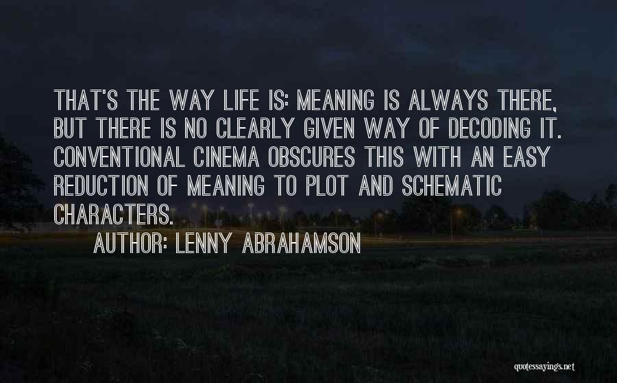 Conventional Life Quotes By Lenny Abrahamson