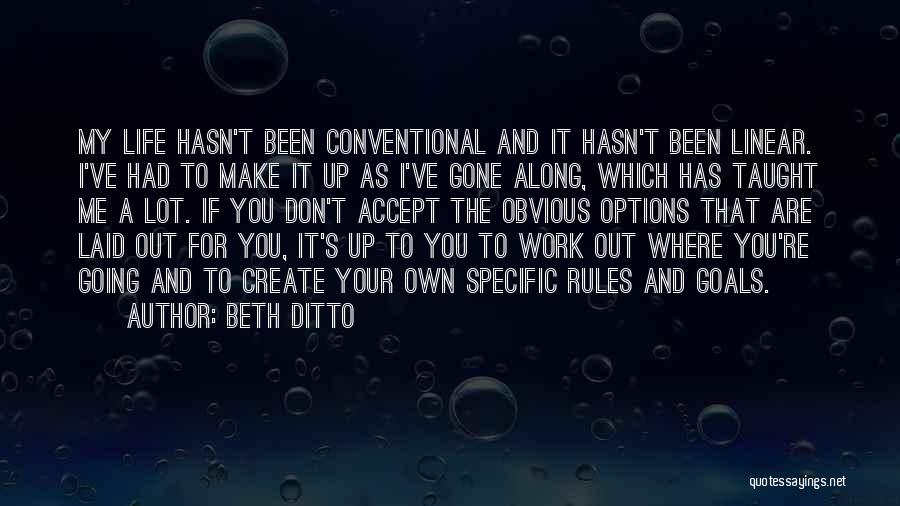 Conventional Quotes By Beth Ditto