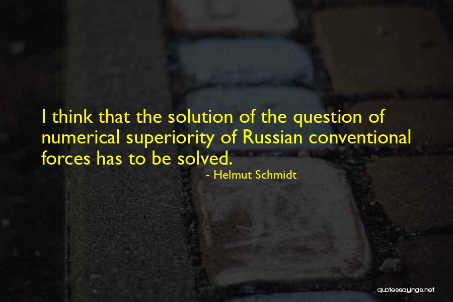 Conventional Quotes By Helmut Schmidt