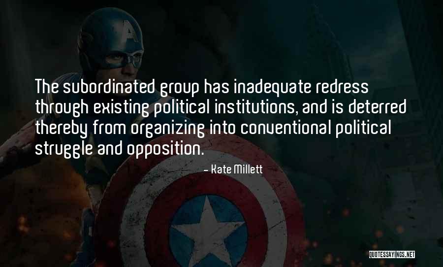 Conventional Quotes By Kate Millett Conventional Quotes By Kate Millett
