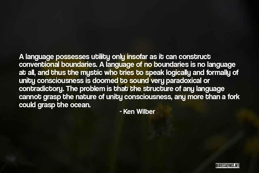 Conventional Quotes By Ken Wilber