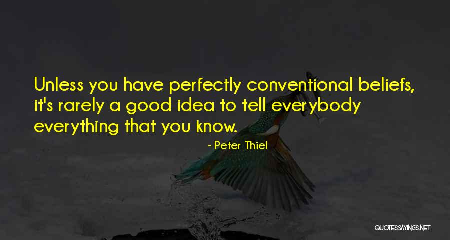 Conventional Quotes By Peter Thiel Conventional Quotes By Peter Thiel
