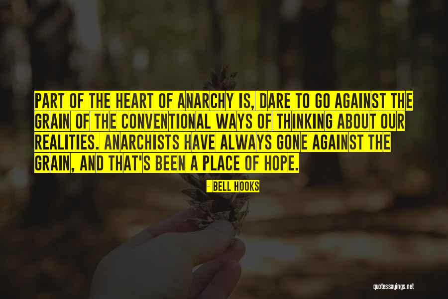 Conventional Thinking Quotes By Bell Hooks Conventional Thinking Quotes By Bell Hooks