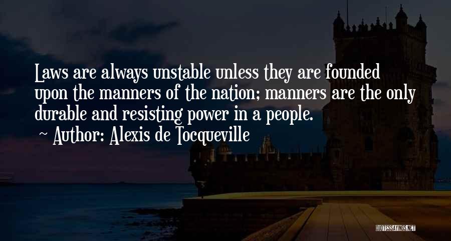 Conventional Wisdom Quotes By Alexis De Tocqueville