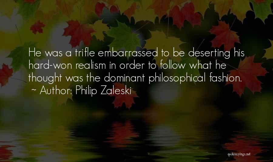 Conventional Wisdom Quotes By Philip Zaleski