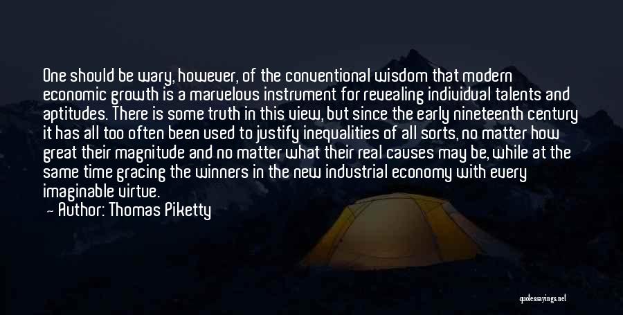 Conventional Wisdom Quotes By Thomas Piketty