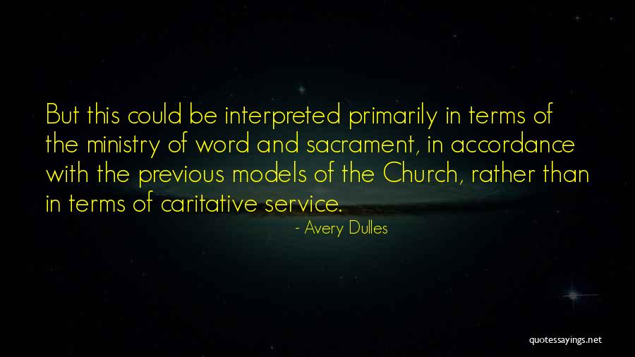 Conventionalism Philosophy Quotes By Avery Dulles Conventionalism Philosophy Quotes By Avery Dulles