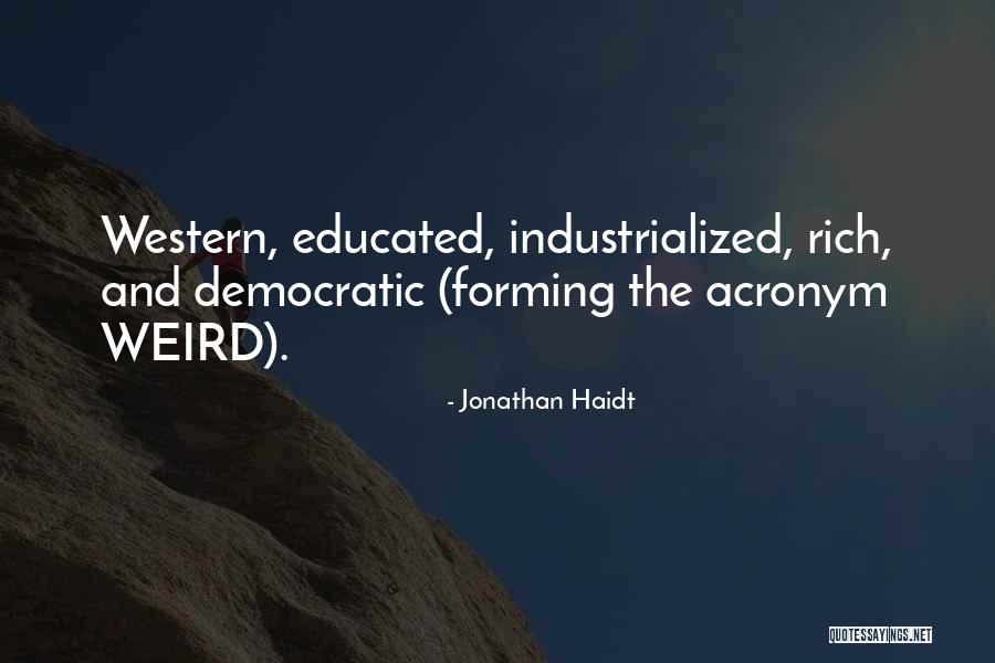 Conventionalism Philosophy Quotes By Jonathan Haidt Conventionalism Philosophy Quotes By Jonathan Haidt