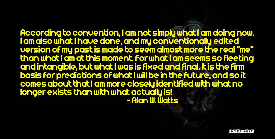 Conventionally Quotes By Alan W. Watts Conventionally Quotes By Alan W. Watts