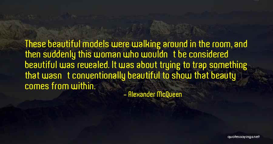 Conventionally Quotes By Alexander McQueen Conventionally Quotes By Alexander McQueen