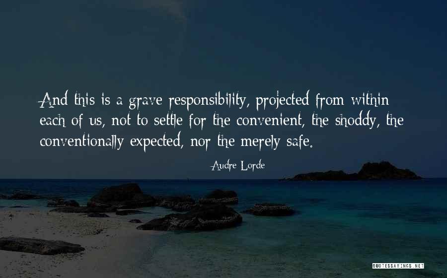 Conventionally Quotes By Audre Lorde Conventionally Quotes By Audre Lorde