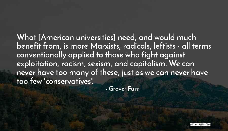 Conventionally Quotes By Grover Furr Conventionally Quotes By Grover Furr