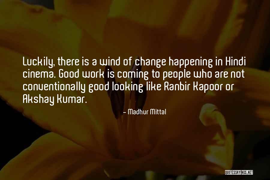 Conventionally Quotes By Madhur Mittal Conventionally Quotes By Madhur Mittal
