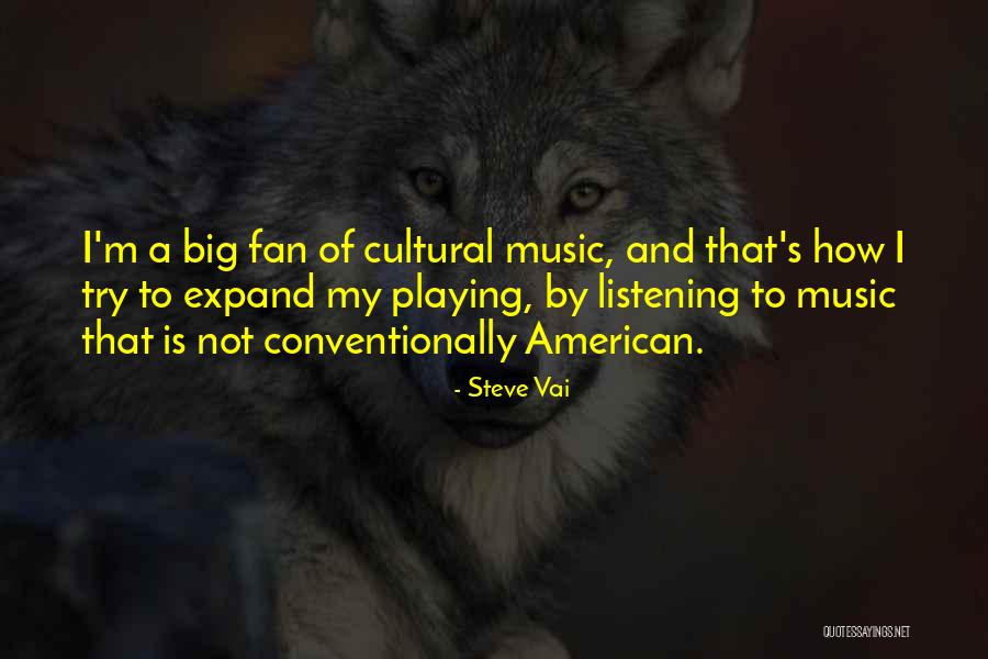 Conventionally Quotes By Steve Vai Conventionally Quotes By Steve Vai