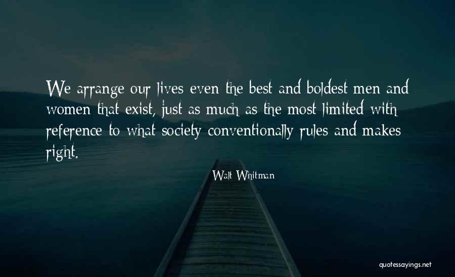 Conventionally Quotes By Walt Whitman Conventionally Quotes By Walt Whitman