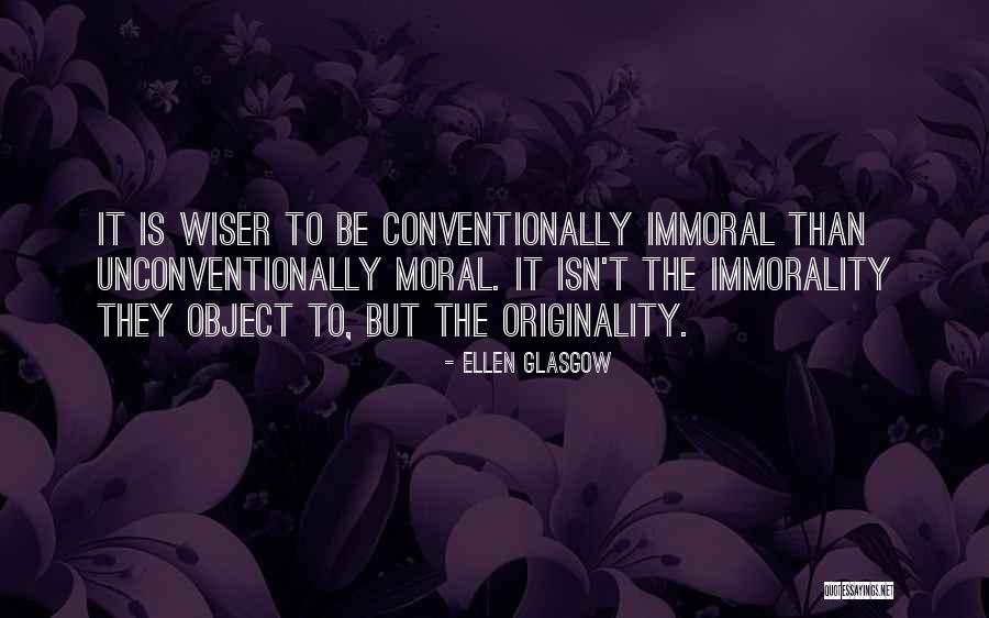 Conventionally Yours Quotes By Ellen Glasgow Conventionally Yours Quotes By Ellen Glasgow