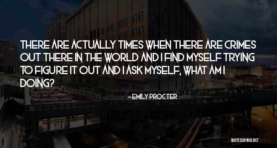 Convenzo Significado Quotes By Emily Procter Convenzo Significado Quotes By Emily Procter