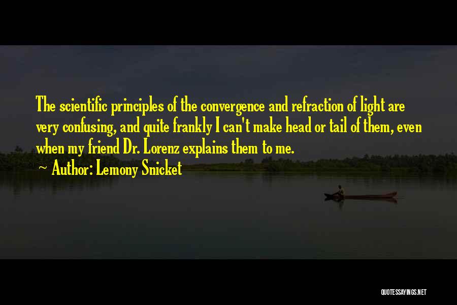 Convergence Quotes By Lemony Snicket