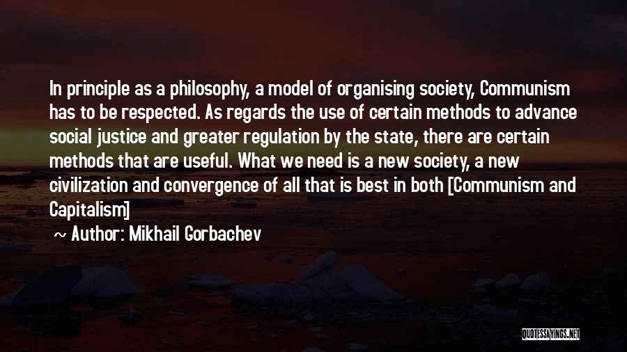 Convergence Quotes By Mikhail Gorbachev