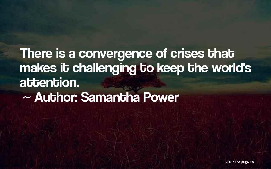 Convergence Quotes By Samantha Power