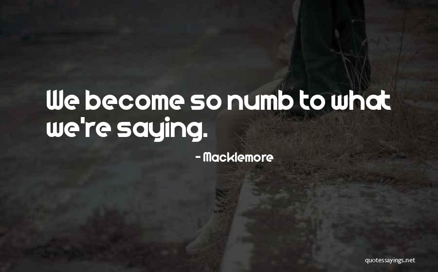 Conversable Quotes By Macklemore Conversable Quotes By Macklemore