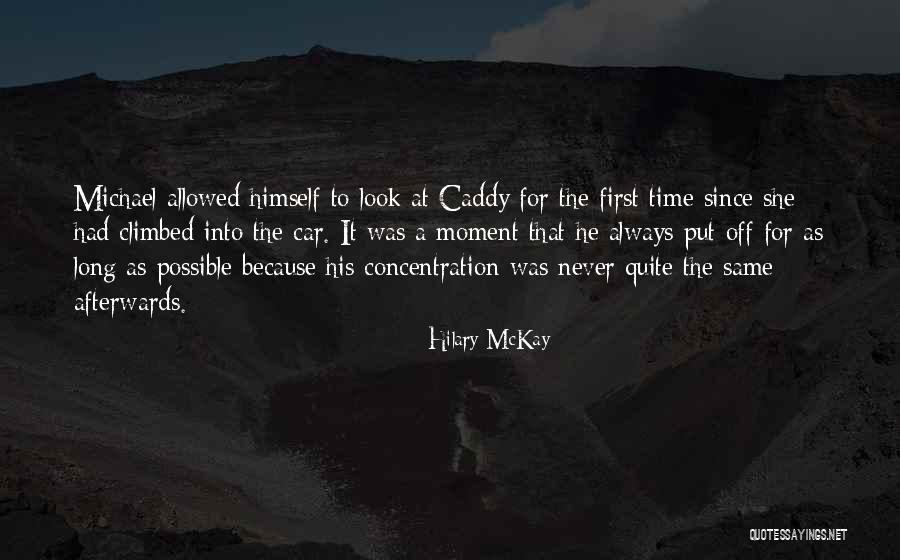 Conversao De Reais Quotes By Hilary McKay Conversao De Reais Quotes By Hilary McKay