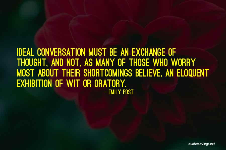 Conversation And Listening Quotes By Emily Post