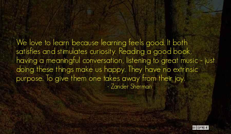 Conversation And Listening Quotes By Zander Sherman