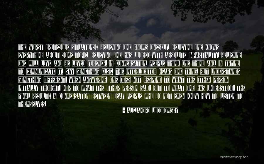 Conversation And Love Quotes By Alejandro Jodorowsky Conversation And Love Quotes By Alejandro Jodorowsky