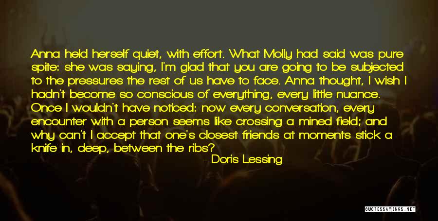 Conversation Between Friends Quotes By Doris Lessing