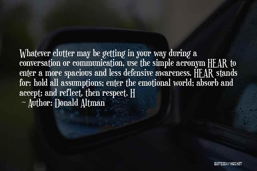 Conversation Communication Quotes By Donald Altman