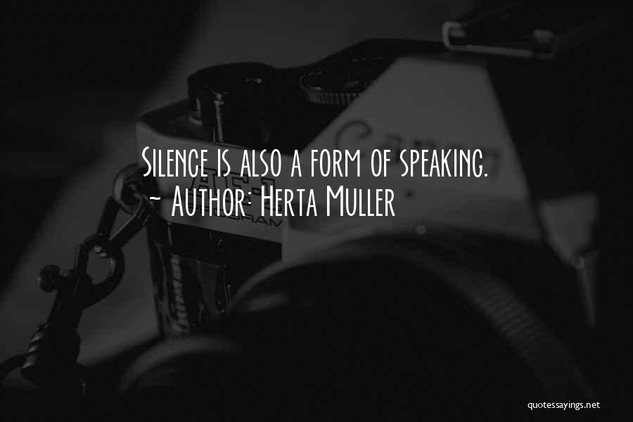 Conversation Communication Quotes By Herta Muller